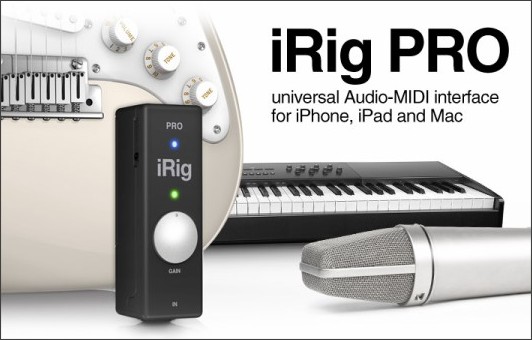 iRig HD を出してすぐにまた上位機種の iRig PRO を発表 IK Multimedia